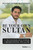 Be Your Own Sultan (The Transformative Power of Redefining Wealth) by Sultan Sobhi Batterjee, 9798887503219