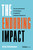 The Enduring Impact (The Art and Science of Crafting an Exceptional Employee Experience) by Kris Erickson, 9798887504728