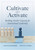 Cultivate and Activate by Justin Baeder, Keith Fickel, 9781958590539
