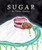Sugar & Other Stories by Joy San, 9798886200119