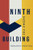 Ninth Building by Zou Jingzhi, Jeremy Tiang, 9781948830751