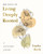 100 Days of Living Deeply Rooted (A Devotional Journal) by Sopha Rush, 9781648707995