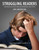 Struggling Readers (Why Band-Aids Don't Stick and Worksheets Don't Work) by Lori Jamison Rog, 9781551382920