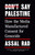 Don't Say Palestine (How the Media Manufactured Consent for Genocide) by Assal Rad, 9798217010349