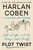 Plot Twist (Life, Craft, and the Messy First Draft: A Memoir on Writing) by Harlan Coben, 9781538784624