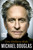 One Helluva Ride - 9781538786505 by Michael Douglas