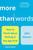 More Than Words (How to Think About Writing in the Age of AI) - 9781541605527 by John Warner, 9781541605527