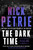 The Dark Time by Nick Petrie, 9780593540589