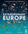 Extraordinary Europe (An Encyclopedia of an Epic Continent) by Catherine Fletcher, Helena Bonastre, 9781836007623