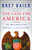 The Case for America (An Argument on Behalf of Our Nation) by Bret Baier, 9780063360808