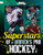 Superstars of Women's Pro Hockey - 9798875285707 by Mari Bolte