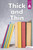 Thick and Thin by Marley Richmond, 9798875294570