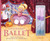 Little Fingers Ballet by Ashley Marie Mireles, Olga Skomorokhova, 9781641701556