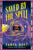 Saved by the Spell by Tanya Huff, 9780756420611