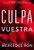 Culpa vuestra / Their Fault (Spanish Edition) by Mercedes Ron, 9798890987938