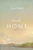 Finally Home (The Christian Hope of Heaven) by Dane Ortlund, 9781433591259