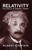 Relativity (The Special and General Theory) by Albert Einstein, 9780486417141
