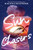 Sun Chasers (A Novel) by Kacen Callender, 9781419787898