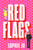 Red Flags (A Novel) by Sophie Jo, 9781419791086