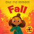 Sign the Seasons: Fall (Learn 8 ASL Signs) by Kathy MacMillan, Ekaterina Ladatko, 9798893961812