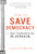 How to Save Democracy (The Anti-Authoritarian Playbook) by Melissa Dalton-Bradford, 9798893962437