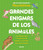 Grandes enigmas de los animales (Spanish Edition) by Éric De La Riva Domínguez, 9788427253698
