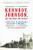 Kennedy, Johnson, and the Quest for Justice (The Civil Rights Tapes) by Jonathan Rosenberg, Zachary Karabell, 9780393349719