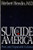 Suicide in America by Herbert Hendin, 9780393313680