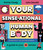 Your SENSE-ational Human Body (A Sensational Guide to Your 32 Senses) by Emma Young, John Devolle, 9781526645203