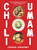 Chili + Umami (Supercharged Shortcuts to Transform Your Home Cooking) by Jonas Cramby, 9781807120658