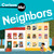 Curious Me!® Neighbors by Deidra Purvis, Fernando Martín, 9798885547079