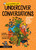Undercover Conversations: Eavesdrop on the Natural World by Eleanor Spicer Rice, Rob Wilson, 9781536238556