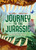 Journey to the Jurassic (Your Ticket to the Prehistoric World) by Ben Lerwill, Isabella Grott, 9798217309238