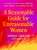 A Reasonable Guide for Unreasonable Women (20 Steps to Find Your Purpose and Power in a World On Fire) by Andrea Chalupa, 9798217179855