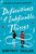 Definitions of Indefinable Things by Whitney Taylor, 9780544805040