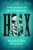 Hoax (Truth and Lies in the Age of Enlightenment) by Madeleine Pelling, 9781805222354
