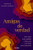 Amigas de verdad: Cómo saber si una amistad vale la pena y qué hacer para recuperarla / Fighting for Our Friendships (Spanish Edition) by Danielle Bayard Jackson, Marta Rivilla, 9786073937238