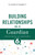Building Relationships as a Guardian (Understanding the Enneagram 6) by Elisabeth Bennett, 9798887697307