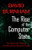 The Rise of the Computer State (The Threat to Our Freedoms, Our Ethics and our Democratic Process) by David Burnham, 9781497696976