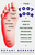 The Foot Book (Holistic Gde to Footcare Using Reflexology,Massage,Diet,Exercise & Visualization) by Devaki Berkson, 9780060922962