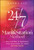 The 24/7 Manifestation Method (Becoming a Magnet for Success in Just Seven Days) by Latha Jay, 9781394424115