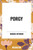 PORGY by DuBose Heyward, 9798880910069