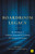 Boardroom Legacy (The Weinbergs of Goldman Sachs and the Evolution of Corporate Governance) by Lawrence A. Cunningham, 9781804095010