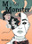 M Is for Monster (A Graphic Novel) by Talia Dutton, 9781419762208