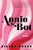 Annie Bot (A Novel) by Sierra Greer, 9780063312708