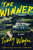 The Winner (A Novel) by Teddy Wayne, 9780063353619