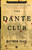 The Dante Club (A Novel) by Matthew Pearl, 9780812971040