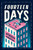 Fourteen Days (A Collaborative Novel) by The Authors Guild, Margaret Atwood, Douglas Preston, 9780063280182