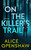 On the Killer's Trail (A Novel) by Alice Openshaw, 9798892427937