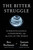 The Bitter Struggle (Superintelligence, Superpowers, and the Fate of the World) by Ben Buchanan, Tantum Collins, 9798217089482